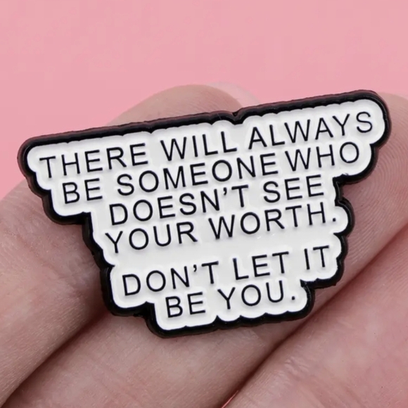 💐3 For $15💐Pin-- Seeing Your Self Worth - Picture 2 of 4
